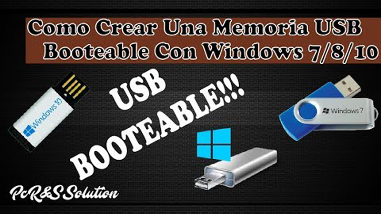 Como Crear Una Memoria Usb Booteble Con Windows 7810 2019 Funciona Pc Rands Solution 6747