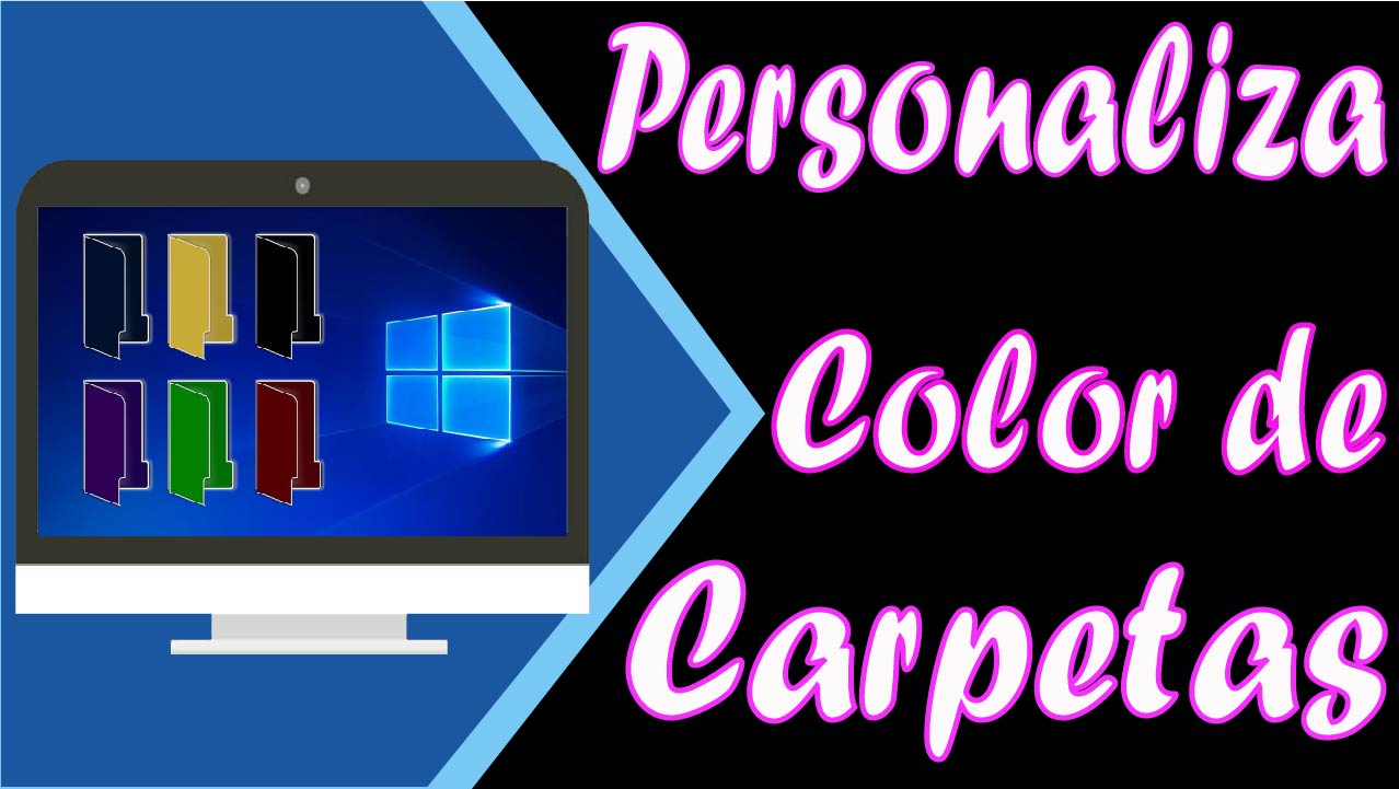 Como Personalizar El Color De Las Carpetas En Windows 7810 Pc Rands